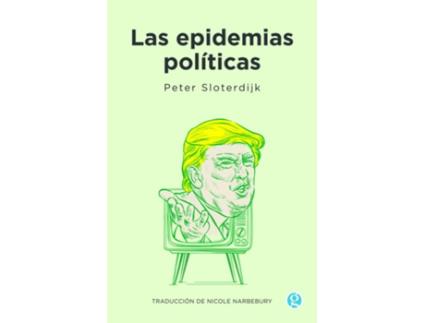 Livro Las Epidemias Políticas de Sloterdijk Peter (Espanhol)