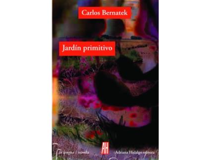 Livro Jardín Primitivo de Carlos Bernatek (Espanhol)