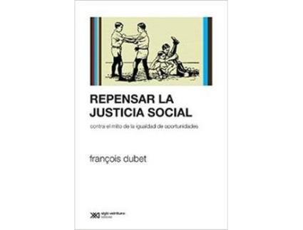 Livro Repensar La Justicia Social de François Dubet (Espanhol)