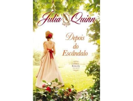 Livro Depois do Escândalo de Julia Quinn (Português)