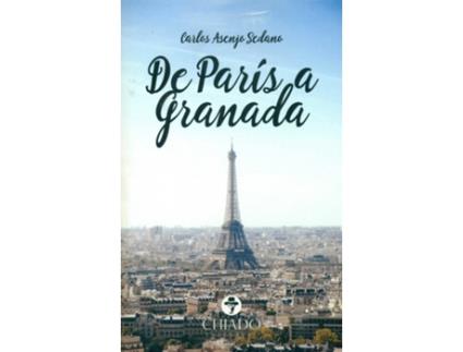 Livro De Paris A Granada de Carlos Asenjo Sedano (Espanhol)