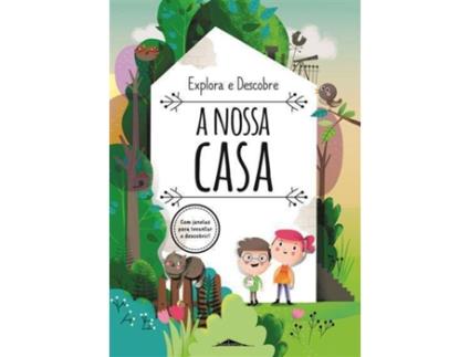 Livro Explora e Descobre: A Nossa Casa de Pavla Hanackova (Português)