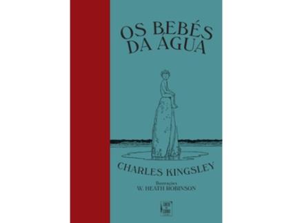 Livro Bebés Da Água de Charles Kingsley (Português)
