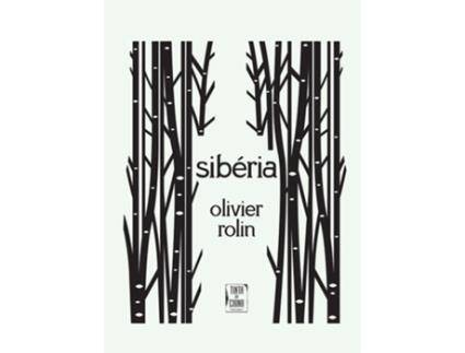 Livro Sibéria de Olivier Rolin (Portugués)
