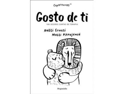 Livro Gosto de Ti de Antti Ervasti e Matti Pikkujämsä (Português)