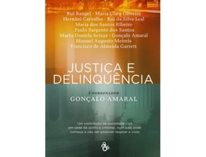 Livro Justiça E Delinquência de Gonçalo Amaral (Português)