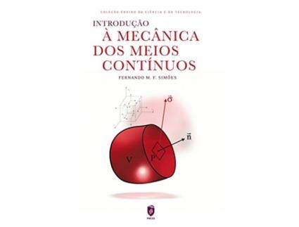 Livro Introdução A Mecánica Dos Meios Continuos de Fernando M. F. Simoes (Portugués)