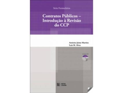 Livro Contratos Publicos Introduçåo À Revisao Do Ccp de A. Jaime Martins (Português)