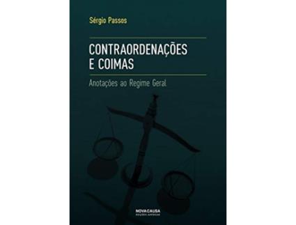 Livro Contraordenações E Coimas: Anotações Ao Regime Geral de Sergio Passos (Português)