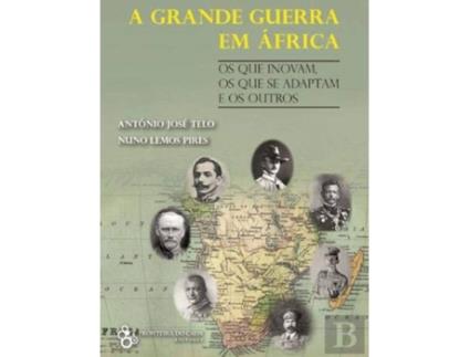 Livro Grande Guerra Em Africa de A.J. Telo (Português)