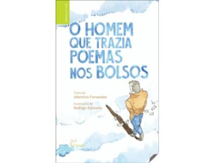 Livro O Homem Que Trazia Poemas Nos Bolsos de Albertina Fernandes (Português)