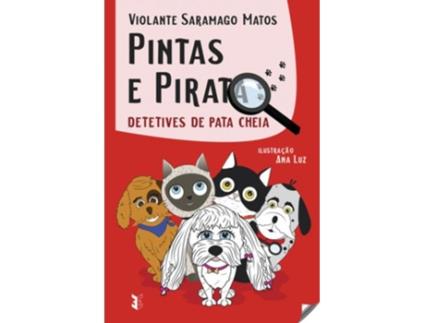 Livro Pintas E Pirata: Detetives De Para Cheia de Violante Saramago Matos (Português)