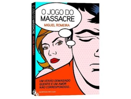 Livro O Jogo Do Massacre de Miguel Romeira (Português)