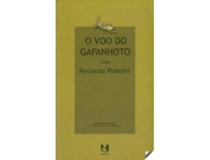 Livro O Voo Do Gafanhoto, Contos de Fernando Pinheiro (Português)