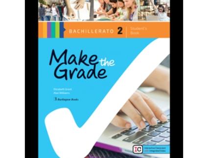 Livro Make The Grade 2ºbachillerato Students Book 2019 de AaVv (Inglês)