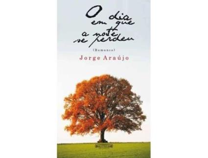 O Dia em que a Noite se Perdeu