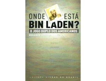 Onde Est? Bin Laden?