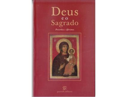 Deus e o Sagrado, prov?rbios e aforismos
