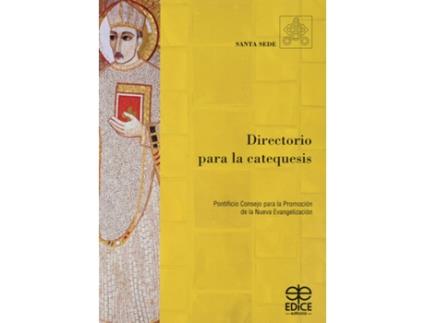 Livro Nuevo Directorio Para La Catequesis 2020 de Pontificio Consejo Para La Promoción De La Nueva Evangelización (Espanhol)