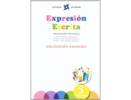 Livro Expresion Escrita 5 Escribo de AaVv (Espanhol)