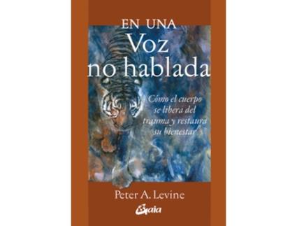 Livro En Una Voz No Hablada de Peter A Levine (Espanhol)