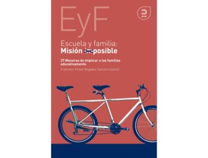 Livro Escuela Y Familia. Misión Posible de VVAA (Espanhol)
