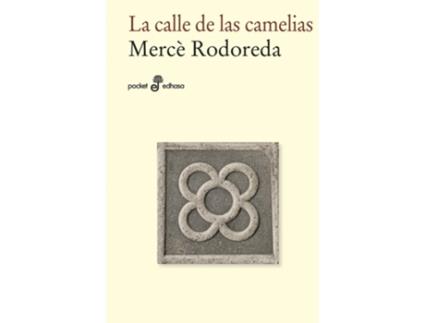 Livro La Calle De Las Camelias de Mercé Rodoreda (Espanhol)
