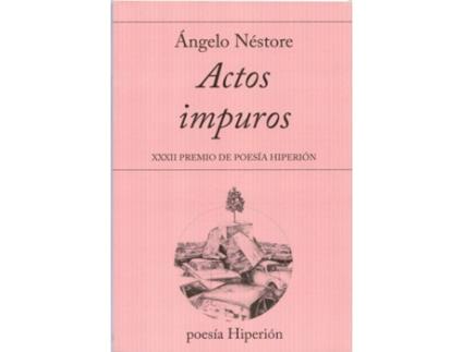 Livro Actos Impuros de Ángelo Néstore (Espanhol)