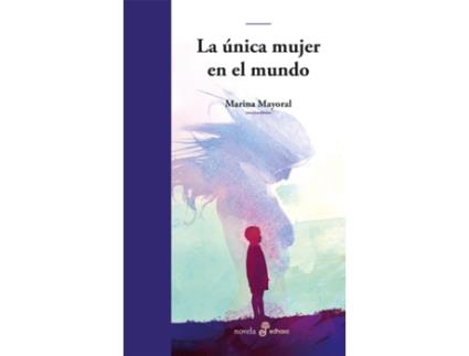 Livro La Única Mujer En El Mundo de Marina Mayoral (Español)