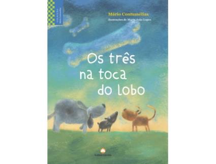 Livro Os Três na Toca do Lobo  de Mário Contumélias (Português - 2006)