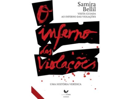 Livro O Inferno das Violações  de Samira Bellil (Português - 2010)