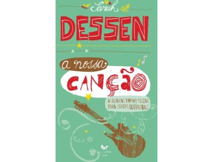 Livro A Nossa Canção  de Sarah Dessen (Português - 2010)