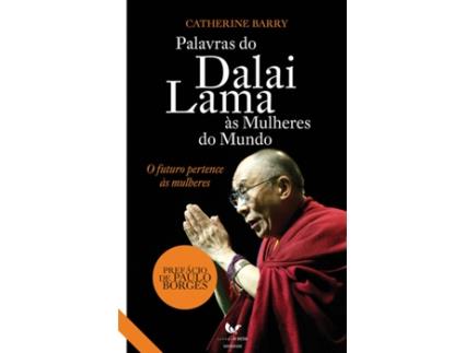 Livro Palavras do Dalai Lama às Mulheres do Mundo de Catherine Barry (Português - 2010)