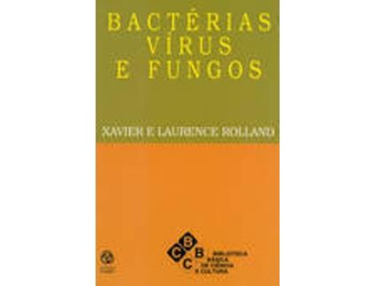 Livro BactÉrias, Vírus E Fungos