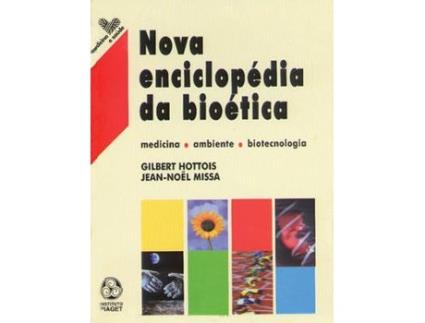 Livro Nova EnciclopÉdia Da Bioética de Gilbert Hottois