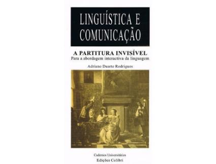 Livro A Partitura Invisível - Para Uma Abordagem Interactiva Da Linguagem