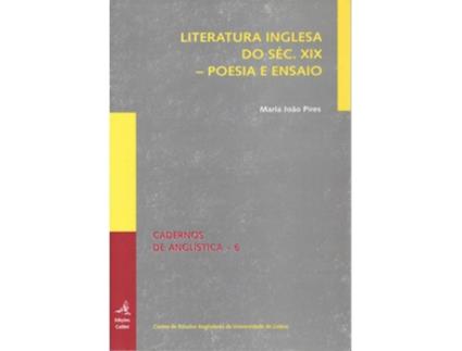 Livro Literatura Inglesa Do Século XIX. Poesia E Ensaio