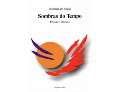 Livro Sombras Do Tempo - Prosas E Poesias de Fernando De Sousa