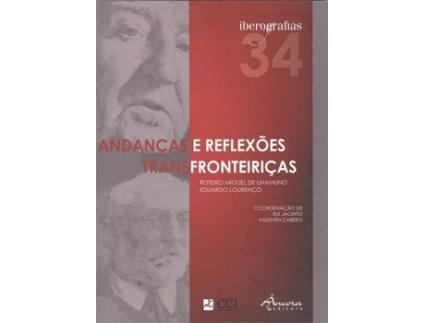 Livro Iberografias 34. Andanças E Reflexões Transfronteiriças de Vários Autores