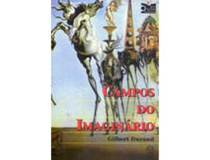 Livro Campos Do Imaginário de Gilbert Durand