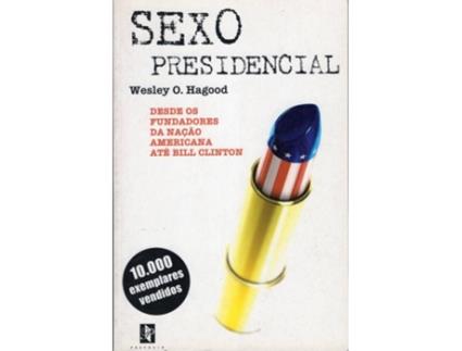 Sexo Presidencial