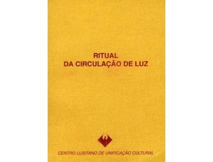 Livro Ritual Da Circulaçao De Luz de Vários Autores