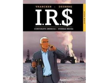 Livro Ir$ 4. Corporate America / Guerra Negra de Stephen Desberg e Bernard Vran (Português)