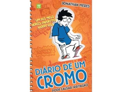 Livro Diário De Um Cromo N.º 2 Pode Causar Irritação de Jonathan Meres