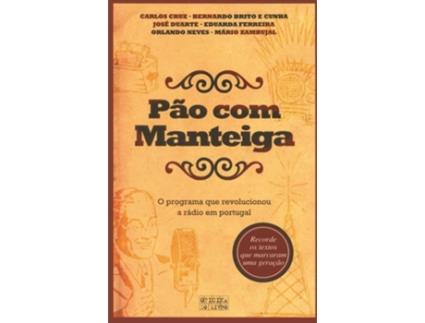 Livro Pao Com Manteiga de Carlos Cruz