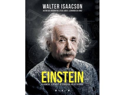 Livro Einstein: O Homem, o Génio e a Teoria Da Relatividade de Walter Isaacson
