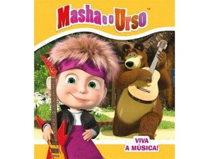 Livro Masha e o Urso - Viva a Música!