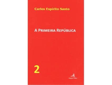 Livro A Primeira República– Vol. 2