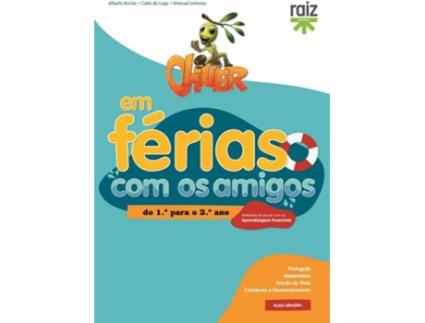 Livro Oliver em Férias com os Amigos - do 1.º para o 2.º ano