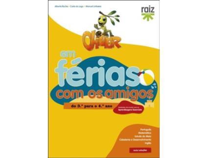 Livro Oliver em Férias com os Amigos - do 3.º para o 4.º ano
